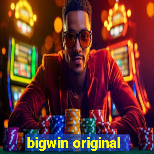 bigwin original